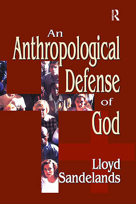 Picture of An Anthropological Defense of God