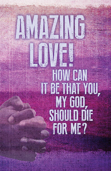 Picture of Amazing Love Lent Images Bulletin (Pkg of 50)