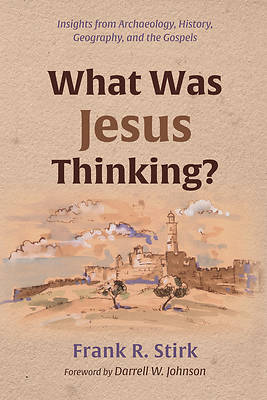Picture of What Was Jesus Thinking?