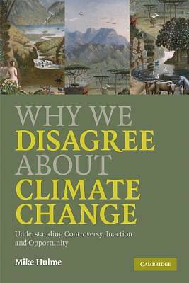 Picture of Why We Disagree about Climate Change