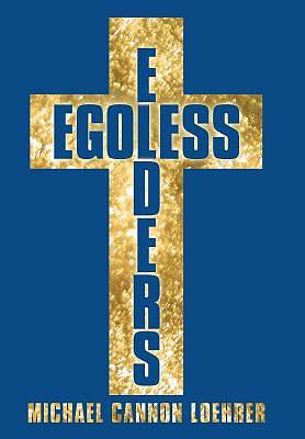 Picture of Egoless Elders