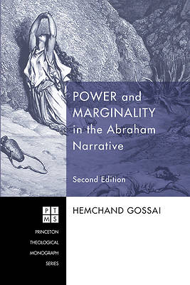 Picture of Power and Marginality in the Abraham Narrative - Second Edition