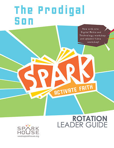Picture of Spark Rotation  The Prodigal Son  Leader Guide