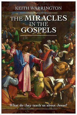 Picture of The Miracle in the Gospels