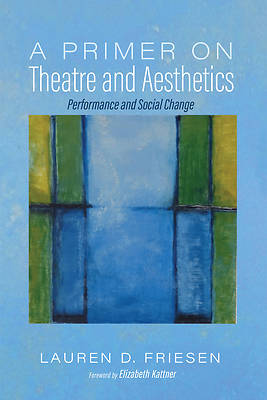 Picture of A Primer on Theatre and Aesthetics