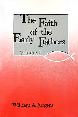 Picture of Faith of the Early Fathers