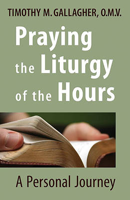 Picture of Praying the Liturgy of the Hours