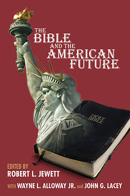 Picture of The Bible and the American Future