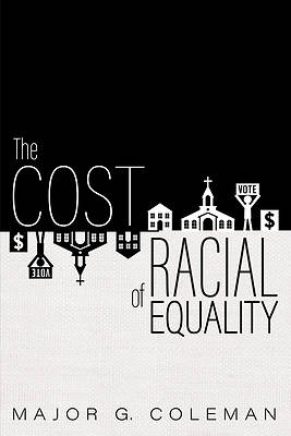 Picture of The Cost of Racial Equality