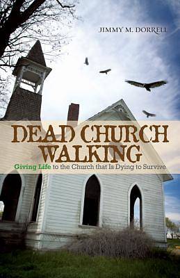 Picture of Dead Church Walking