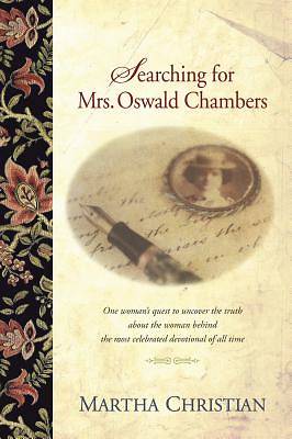Picture of Searching for Mrs. Oswald Chambers