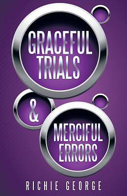 Picture of Graceful Trials and Merciful Errors