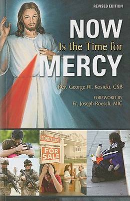 Picture of Now Is the Time for Mercy