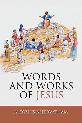 Picture of Words and Works of Jesus