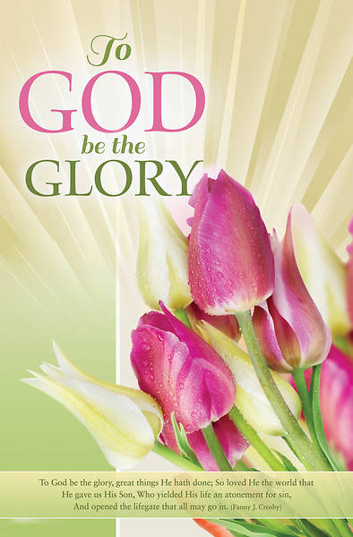 Picture of To God Be The Glory Easter Regular Size Bulletin
