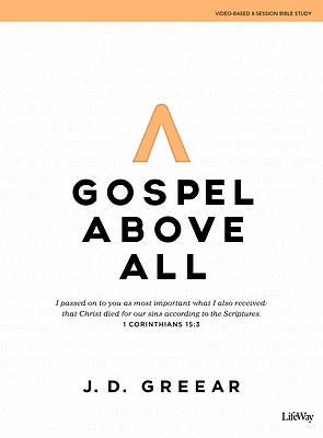 Picture of Gospel Above All - Bible Study Book