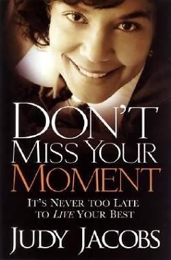 Picture of Don't Miss Your Moment