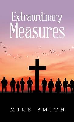 Extraordinary Measures