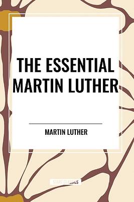 Picture of The Essential Martin Luther