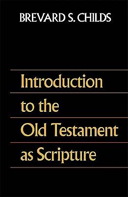 Picture of Introduction to the Old Testament as Scripture