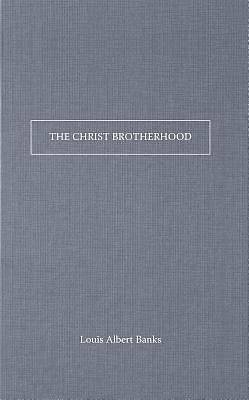 Picture of The Christ Brotherhood