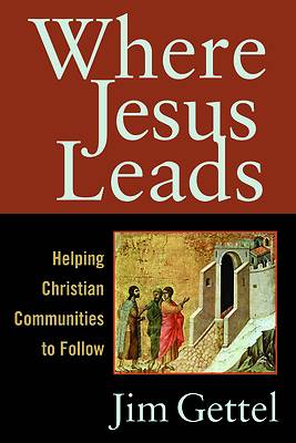 Picture of Where Jesus Leads
