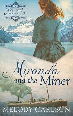 Picture of Miranda and the Miner
