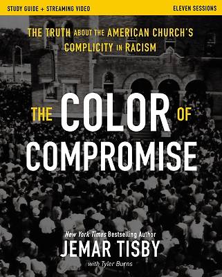 Picture of The Color of Compromise Study Guide Plus Streaming Video