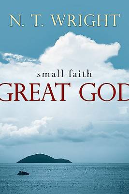 Picture of Small Faith - Great God