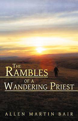 Picture of The Rambles of a Wandering Priest