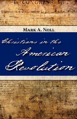 Picture of Christians in the American Revolution