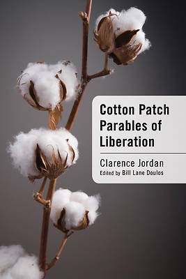 Picture of Cotton Patch Parables of Liberation
