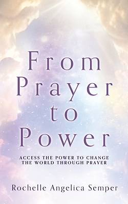 Picture of From Prayer to Power