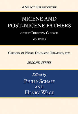 Picture of A Select Library of the Nicene and Post-Nicene Fathers of the Christian Church, Second Series, Volume 5