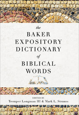 Picture of The Baker Expository Dictionary of Biblical Words