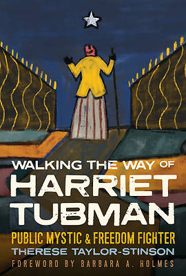 Picture of Walking the Way of Harriet Tubman
