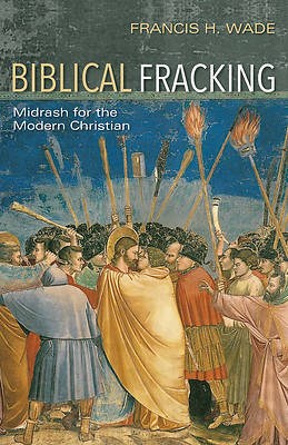Picture of Biblical Fracking