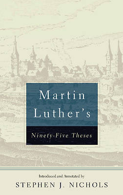 Picture of Martin Luther's Ninety-Five Theses