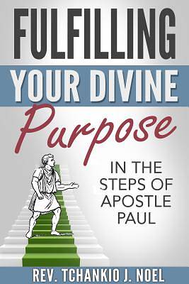 Picture of Fulfilling Your Divine Purpose