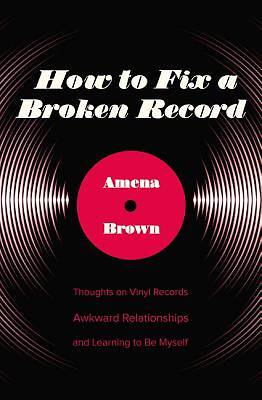 Picture of How to Fix a Broken Record