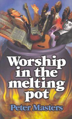 Picture of Worship in the Melting Pot