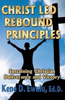 Picture of Christ Led Rebound Principles