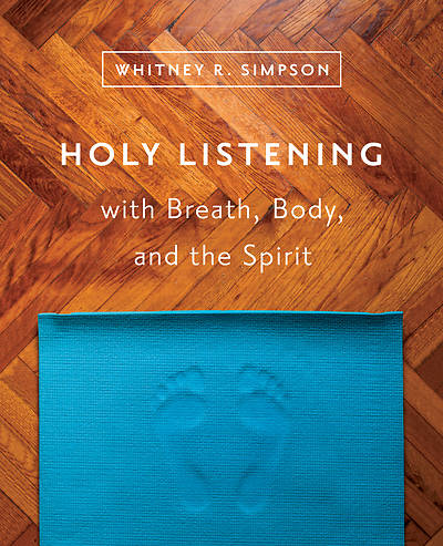 Picture of Holy Listening with Breath, Body, and the Spirit - eBook [ePub]