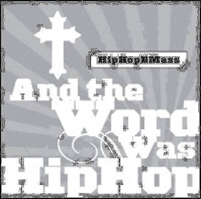 Picture of And the Word Was Hip Hop
