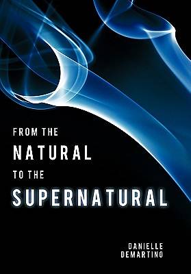 Picture of From the Natural to the Supernatural