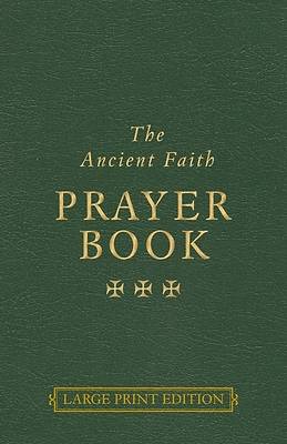 Picture of The Ancient Faith Prayer Book