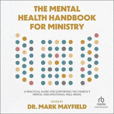 The Mental Health Handbook for Ministry