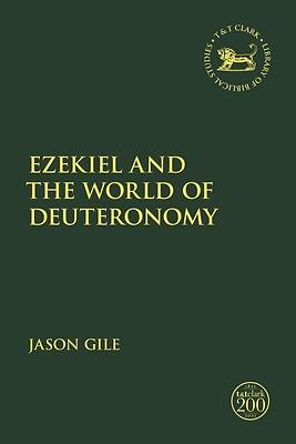 Picture of Ezekiel and the World of Deuteronomy