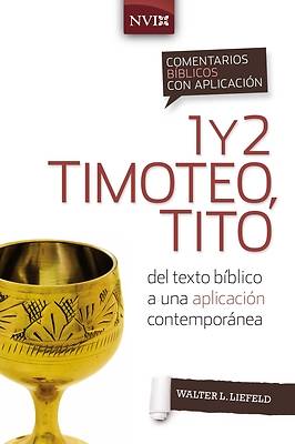 Picture of Comentario Bíblico Con Aplicación NVI 1 Y 2 Timoteo, Tito