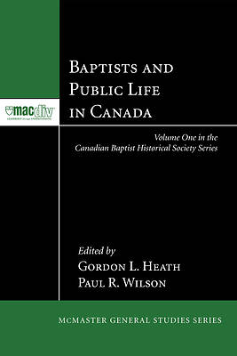Picture of Baptists and Public Life in Canada